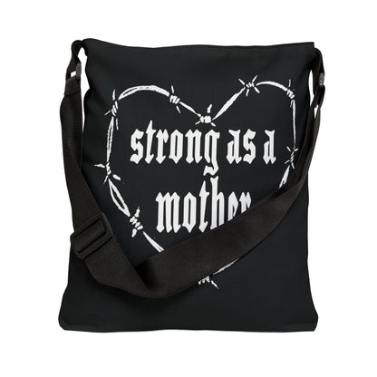 Strong as a Mother Adjustable Tote Bag 6