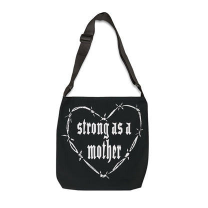 Strong as a Mother Adjustable Tote Bag - Black