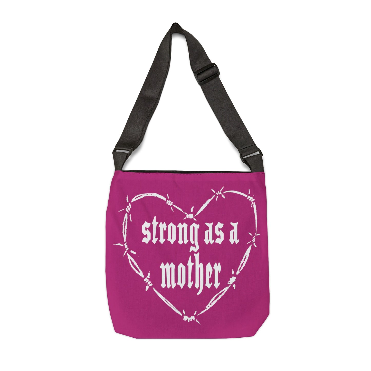 Strong as a Mother Adjustable Tote Bag 8