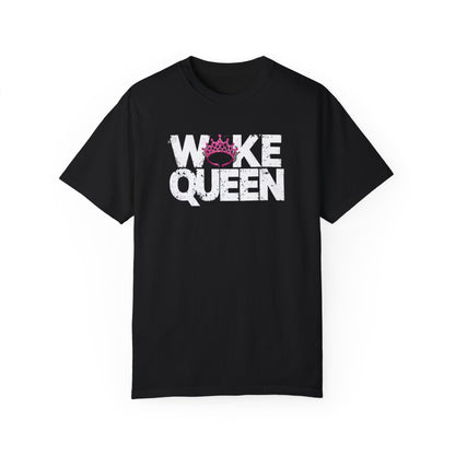 Unisex WOKE QUEEN Tiara Style Garment-Dyed T-shirt