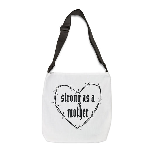 Strong as a Mother Adjustable Tote Bag - White