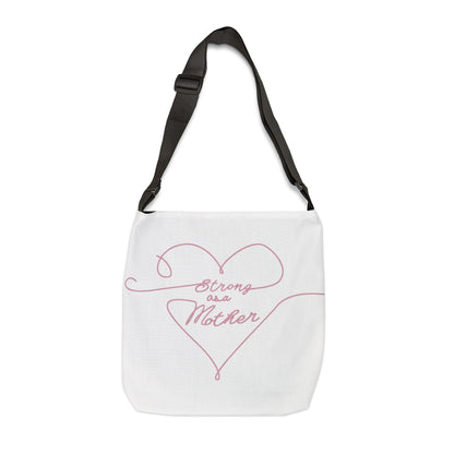 Strong as a Mother Adjustable Tote Bag 14