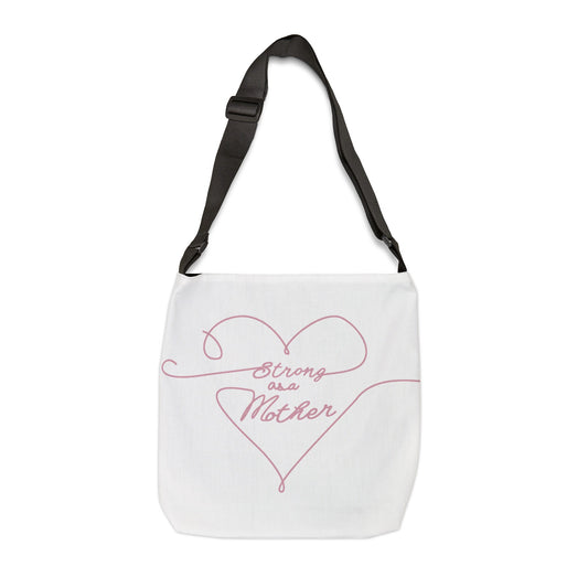 Strong as a Mother Adjustable Tote Bag 14