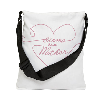 Strong as a Mother Adjustable Tote Bag 14