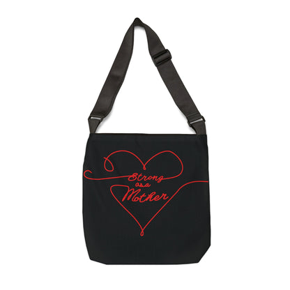 Strong as a Mother Adjustable Tote Bag 15
