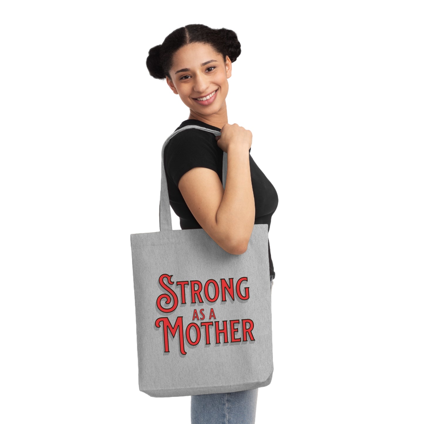 Strong As a Mother - Woven Tote Bag - The JCL Edit
