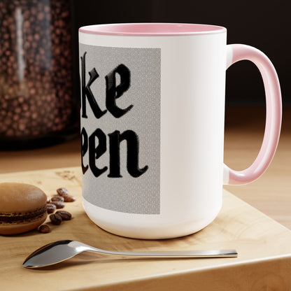 Woke Queen Two-Tone Coffee Mugs, 15oz