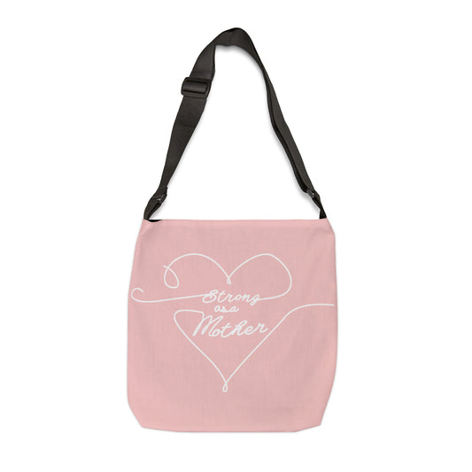 Strong as a Mother Adjustable Tote Bag 11
