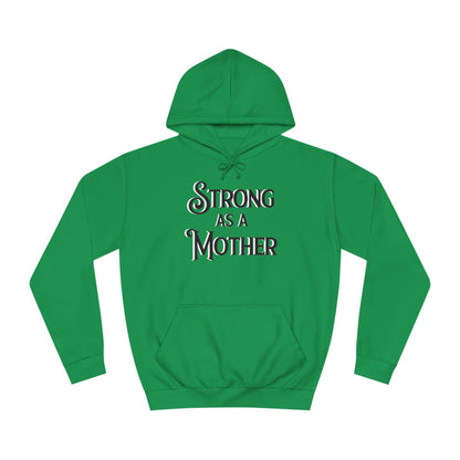 Strong as a Mother Classic Unisex Motherhoodies