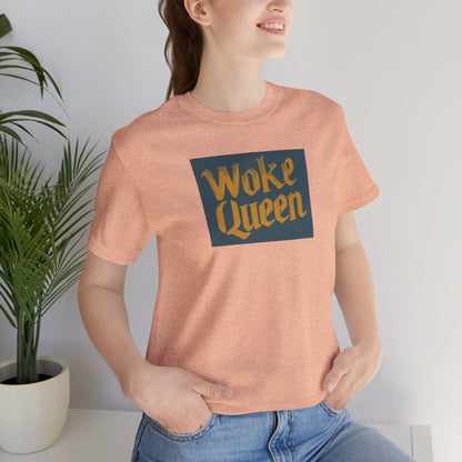 Unisex Woke Queen Jersey Short Sleeve Tee
