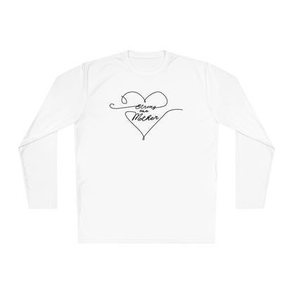 Unisex Strong as a Mother Lightweight Performance Fabric Long Sleeve Tee - Love Lines