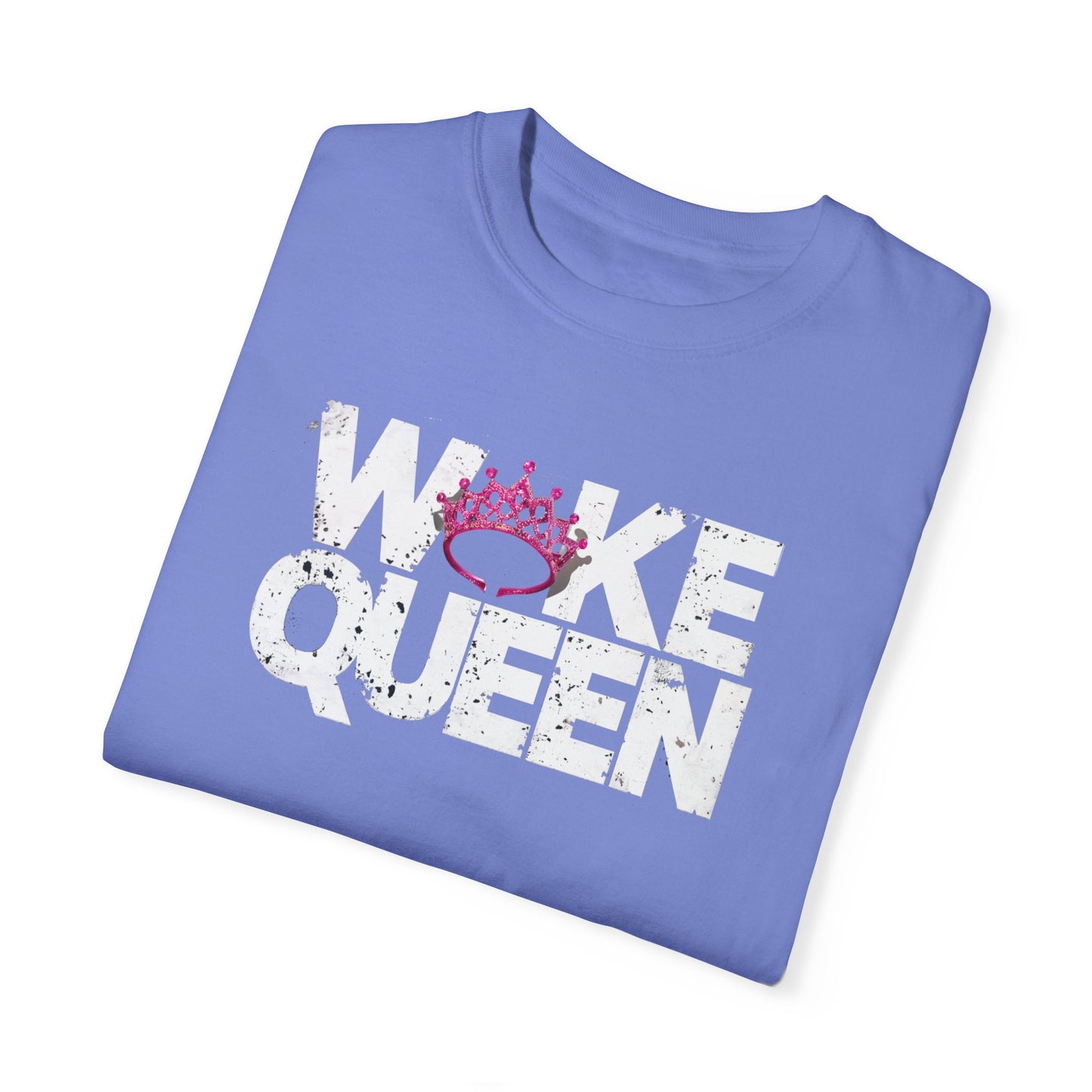 Unisex WOKE QUEEN Tiara Style Garment-Dyed T-shirt