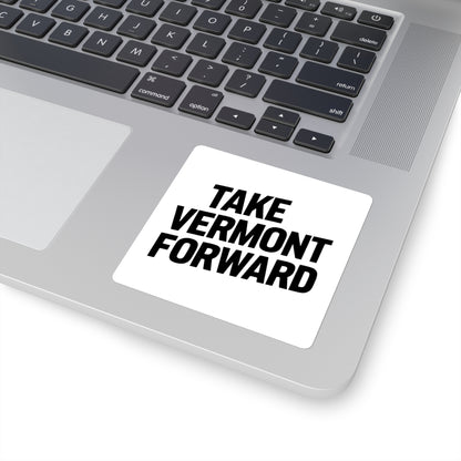 TAKE VERMONT FORWARD Square Stickers