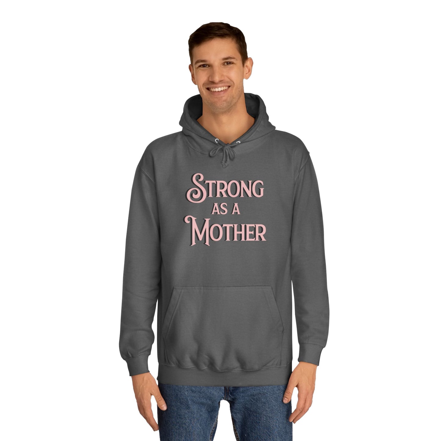 Unisex Strong as a Mother Classic Motherhoodie