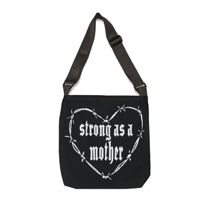 Strong as a Mother Adjustable Tote Bag 6