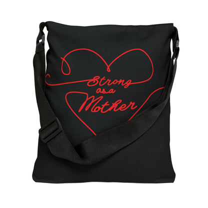 Strong as a Mother Adjustable Tote Bag 15