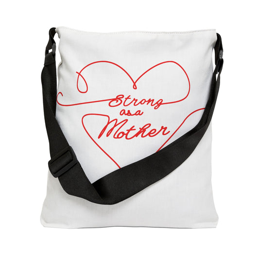 Strong as a Mother Adjustable Tote Bag 16