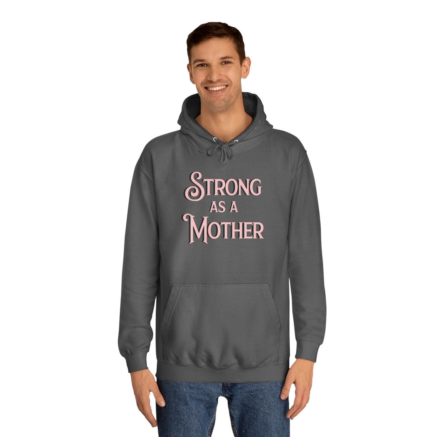 Strong as a Mother Classic Unisex Motherhoodies
