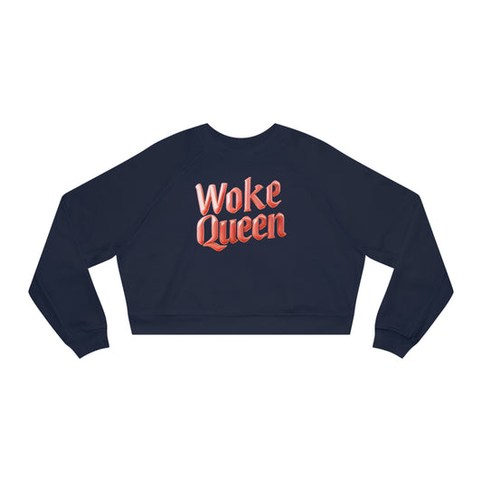 Woke Queen Women's Cropped Fleece Pullover