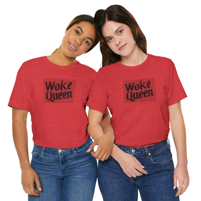 Unisex Woke Queen Jersey Short Sleeve Tee