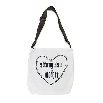 Strong as a Mother Adjustable Tote Bag 4
