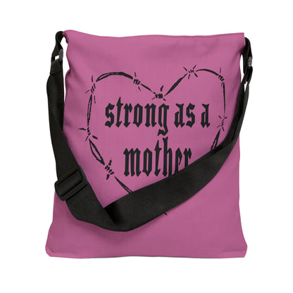Strong as a Mother Adjustable Tote Bag 3