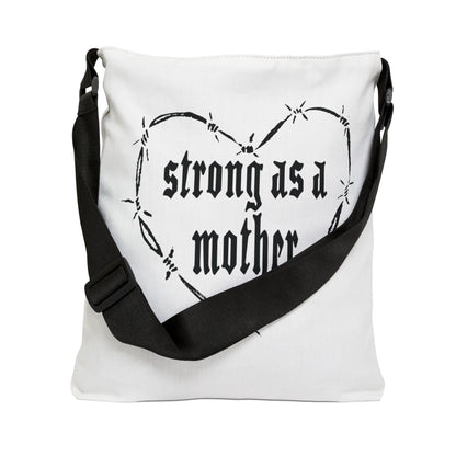 Strong as a Mother Adjustable Tote Bag 4