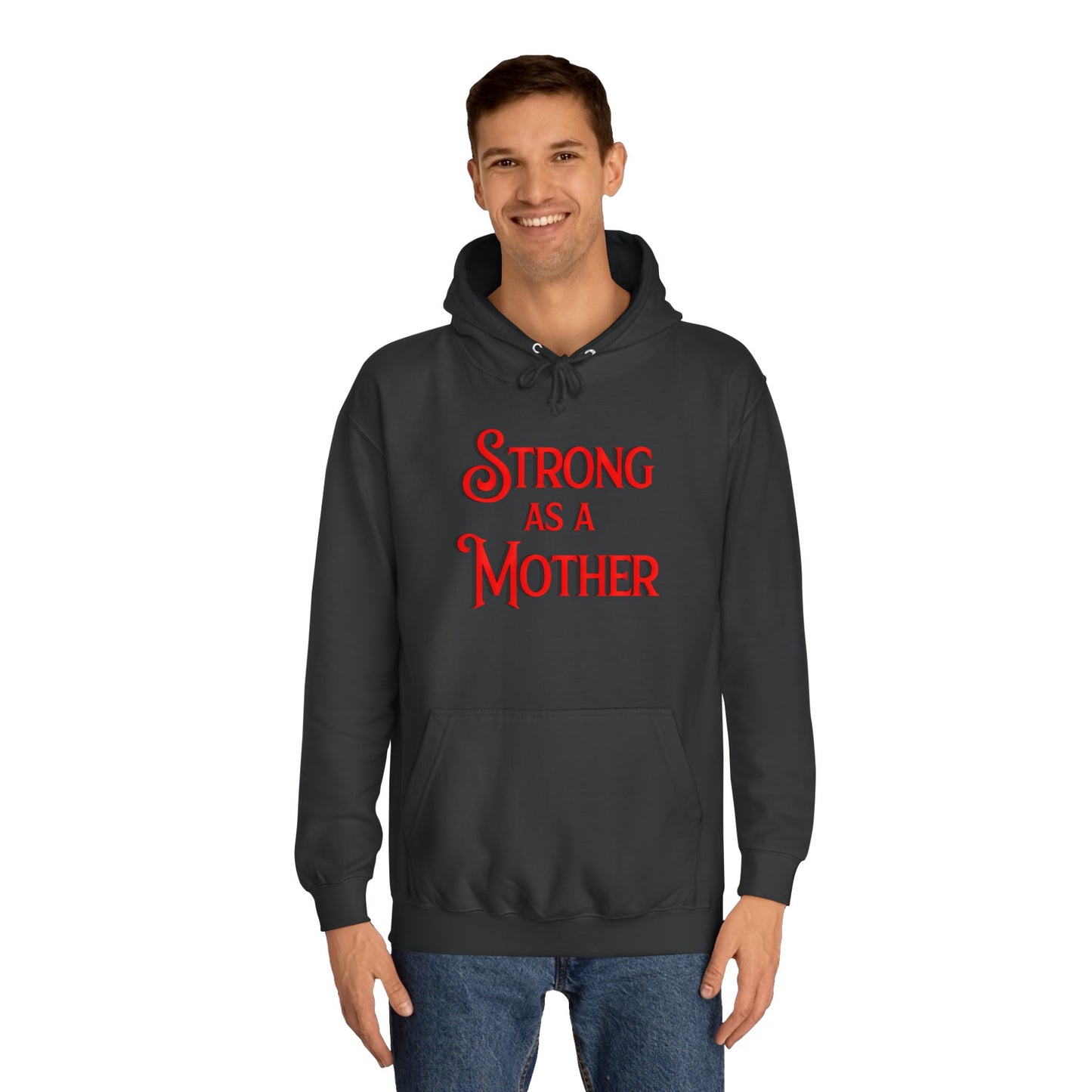 Unisex Strong as a Mother Classic Motherhoodie