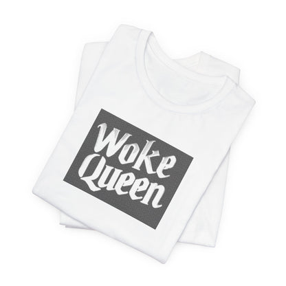 Unisex Woke Queen Jersey Short Sleeve Tee