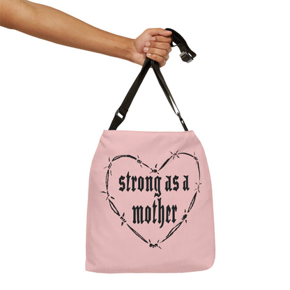 Strong as a Mother Adjustable Tote Bag 2