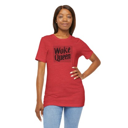 Unisex Woke Queen Jersey Short Sleeve Tee
