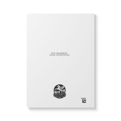 Softcover Journal -  “I’m So Board Without You Here.” Funny Pun Notebook