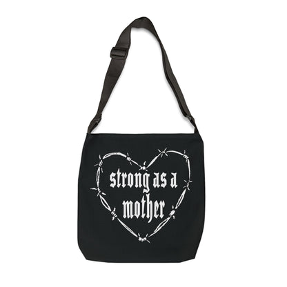 Strong as a Mother Adjustable Tote Bag - Black