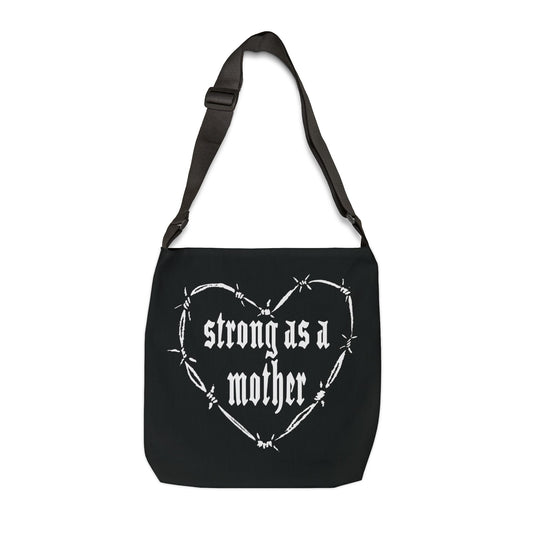 Strong as a Mother Adjustable Tote Bag - Black