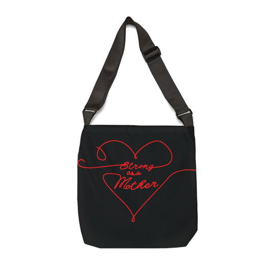 Strong as a Mother Adjustable Tote Bag 15