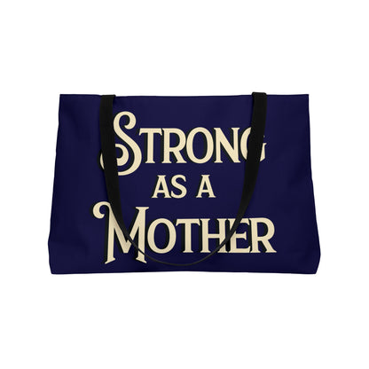 Strong as a Mother Classic Off White on Navy Weekender Bag