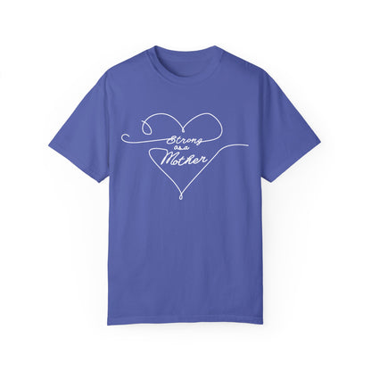 Unisex Strong as a Mother T-shirt - Love Lines