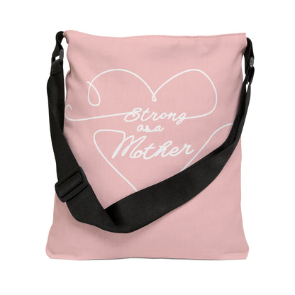 Strong as a Mother Adjustable Tote Bag 11