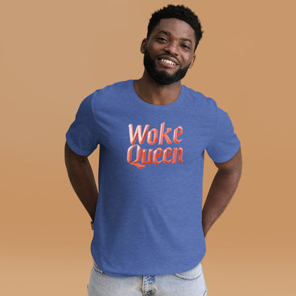 Woke Queen Unisex t-shirt
